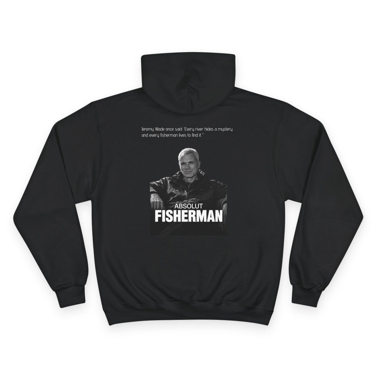 Fisherman Hoodie — "Absolute Fisherman" Graphic Fishing Sweatshirt